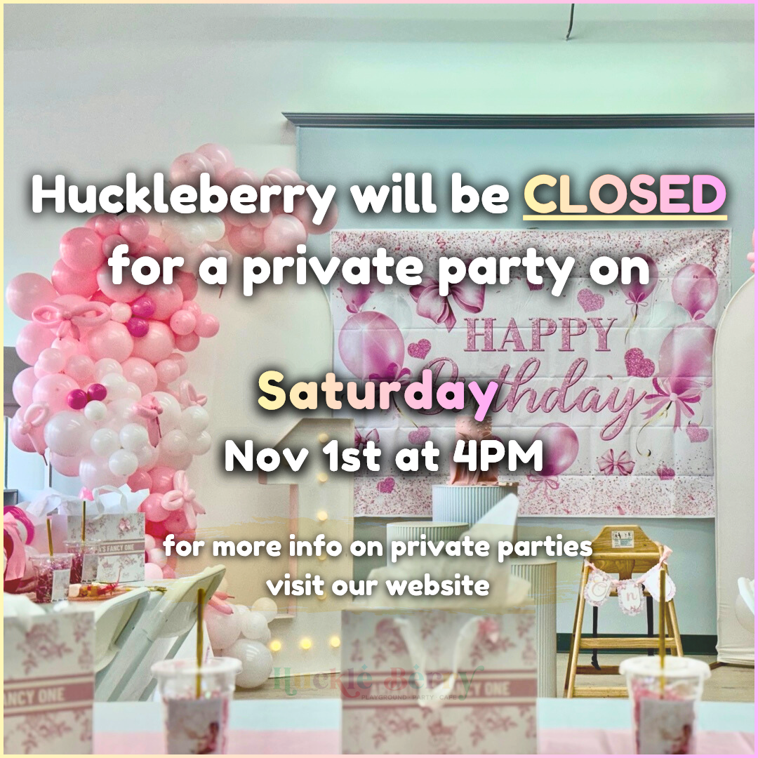 Huckleberry will be CLOSED for a private party on (1600 x 900 px) (Instagram Post) (2)